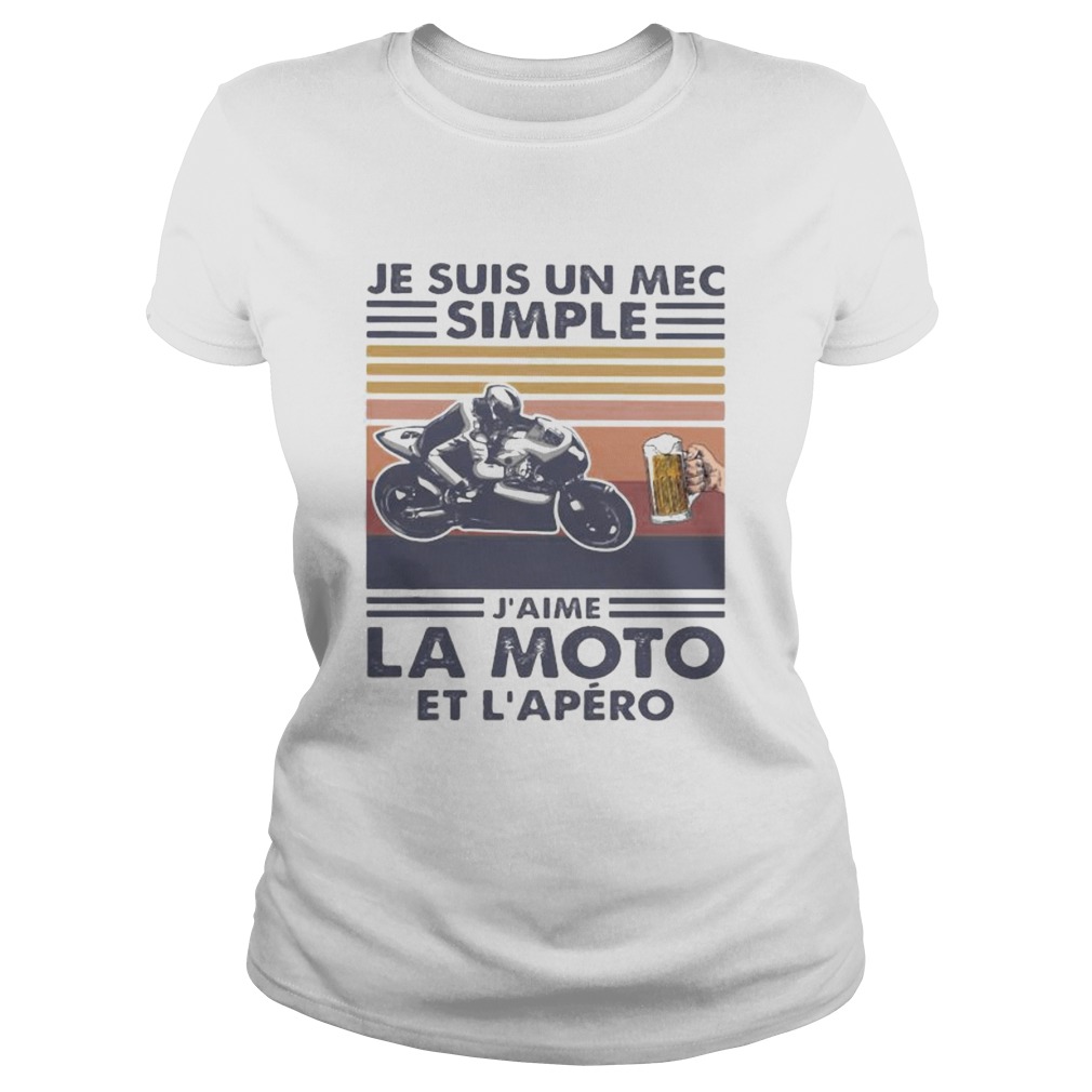 Je suis un mec simple jaime la moto et lapero vintage retro Classic Ladies