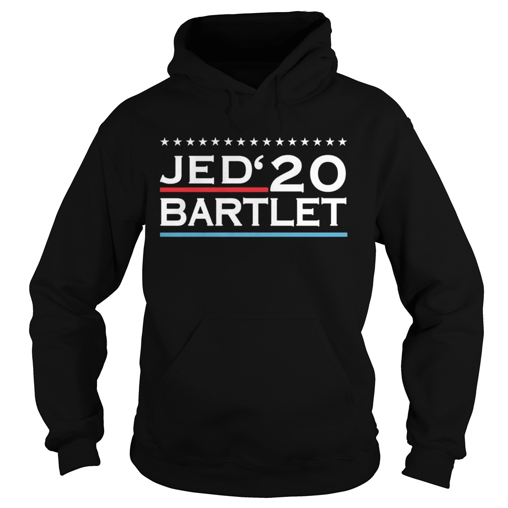 Jed bartlet 2020 for president Hoodie