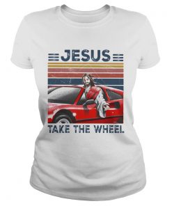 Jesus Take The Wheel Car Vintage Retro  Classic Ladies