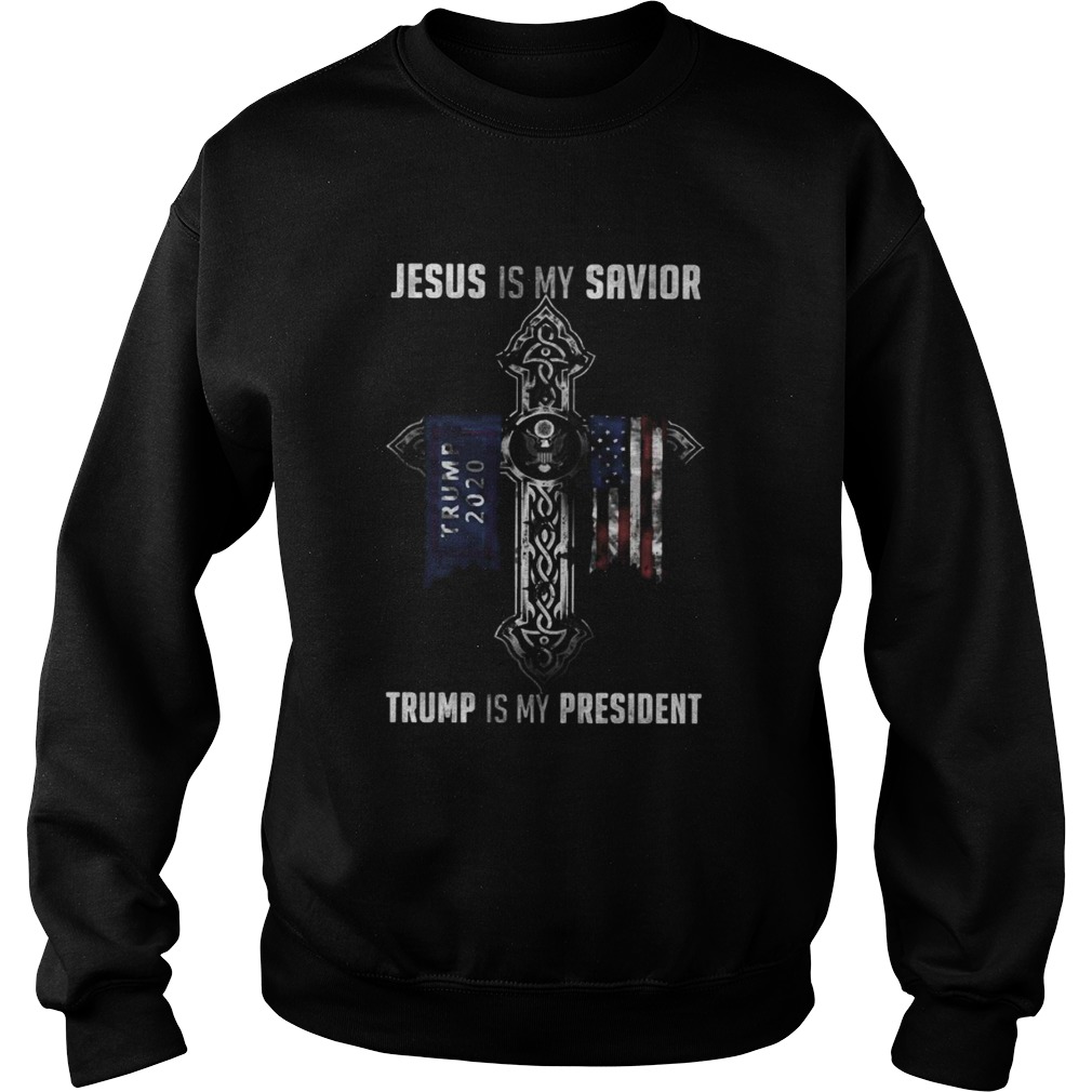 Jesus is my savior trump is my president 2020 american flag independence day Sweatshirt