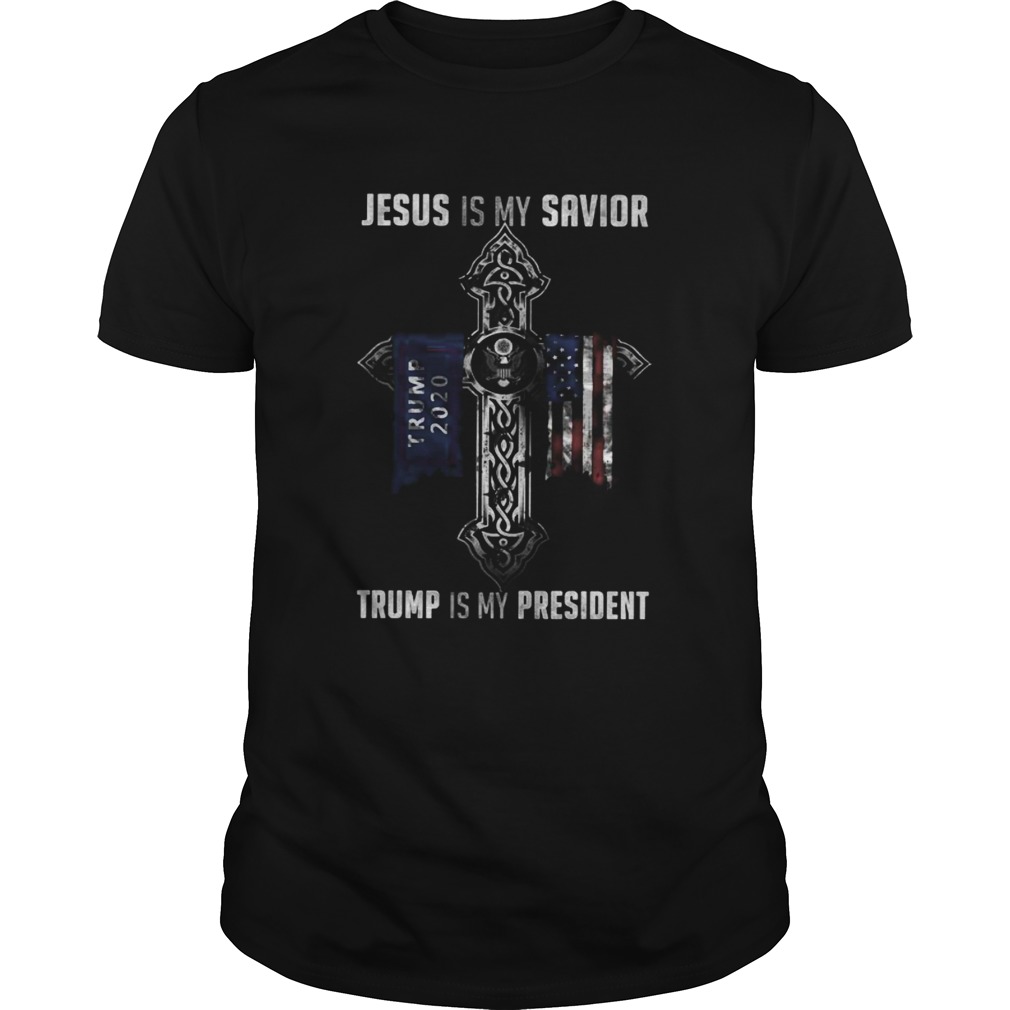 Jesus is my savior trump is my president 2020 american flag independence day shirt