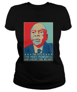 John lewis the vote is the most powerful non violent tool we have  Classic Ladies