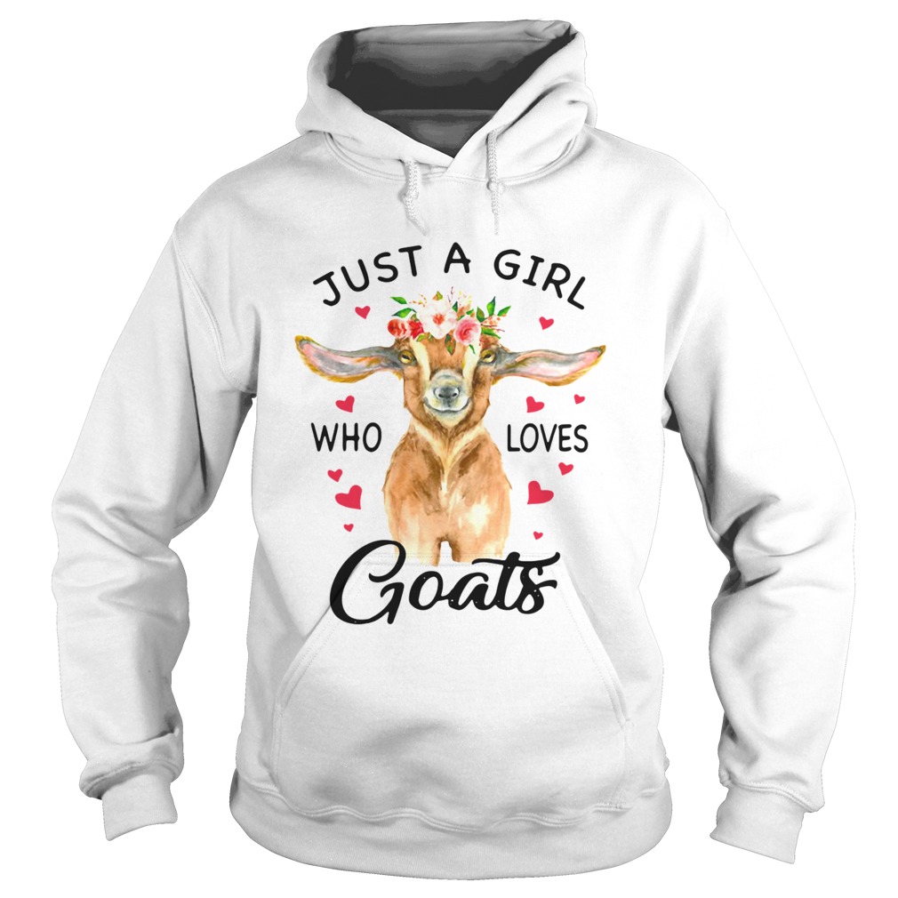 Just A Girl Who Loves Goats Hoodie