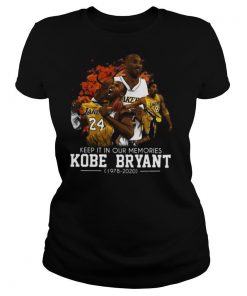 Keep It In Our Memories Kobe Bryant 1978 2020 shirt