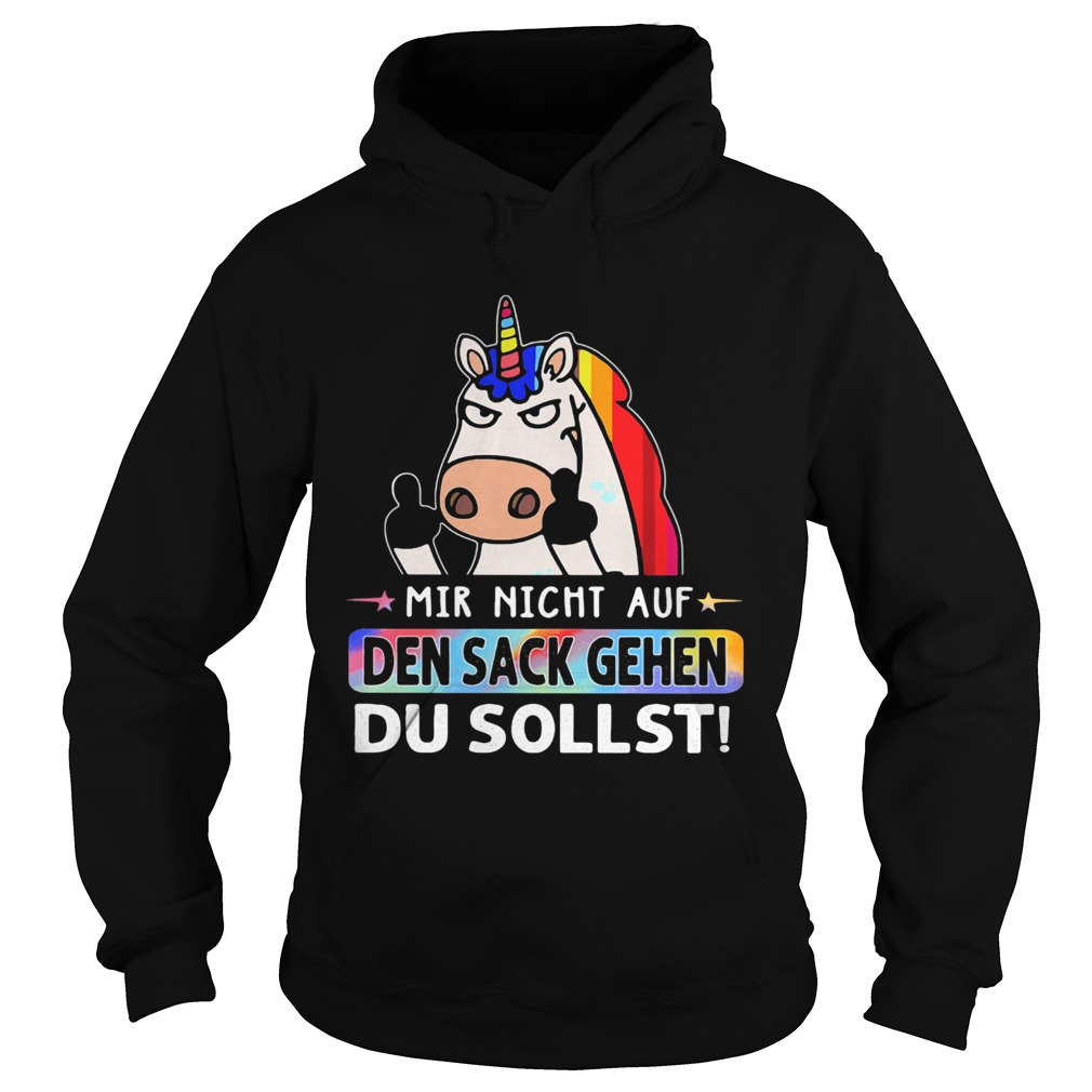 LGBT Unicorn Mir Nicht Auf Den Sack Gehen Du Sollst Hoodie