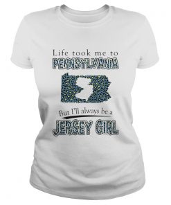 LIFE TOOK ME TO PENNSYLVANIA BUT ILL ALWAYS BE A JERSEY GIRL MAP  Classic Ladies