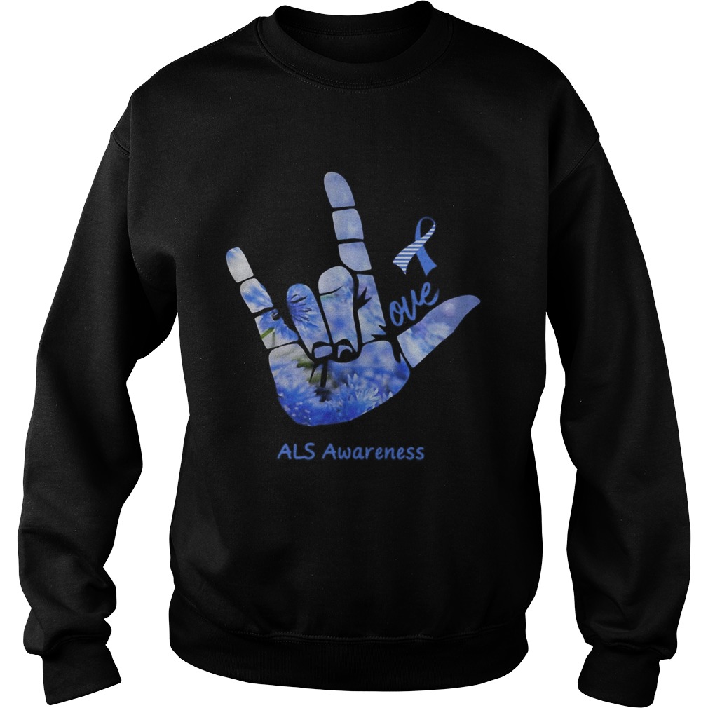 LOVE ALS AWARENESS Sweatshirt