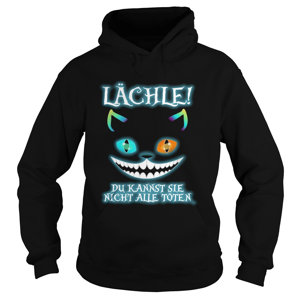 Lachle Du Kannst Sie Nicht Alle Toten  Hoodie