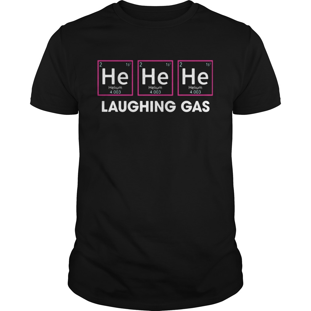 Laughing Gas Helium He shirt