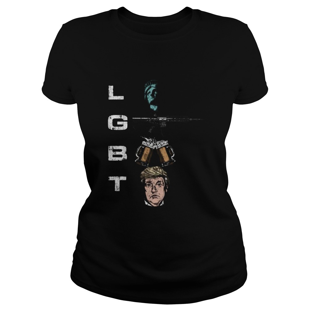 Lgbt statue of liberty guns beer and donald trump Classic Ladies