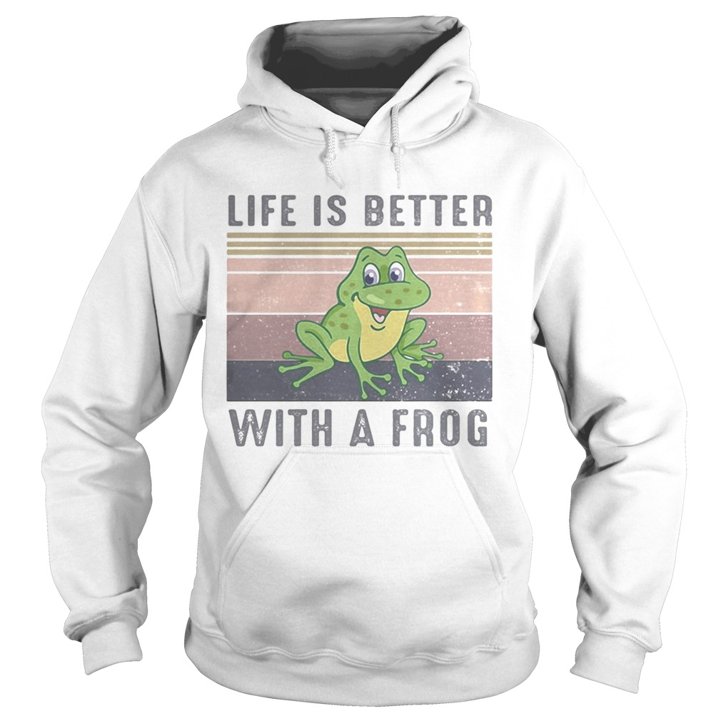 Life is better with a frog vintage retro  Hoodie