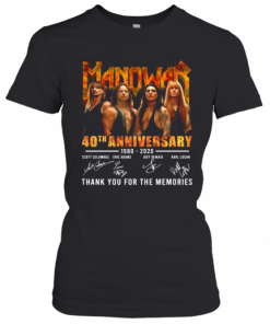 Manowar 40Th Anniversary 1980 2020 Thank You For The Memories Signatures T-Shirt Classic Women's T-shirt