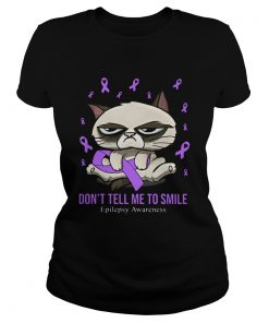 Meme cat dont tell me to smile epilepsy awareness  Classic Ladies