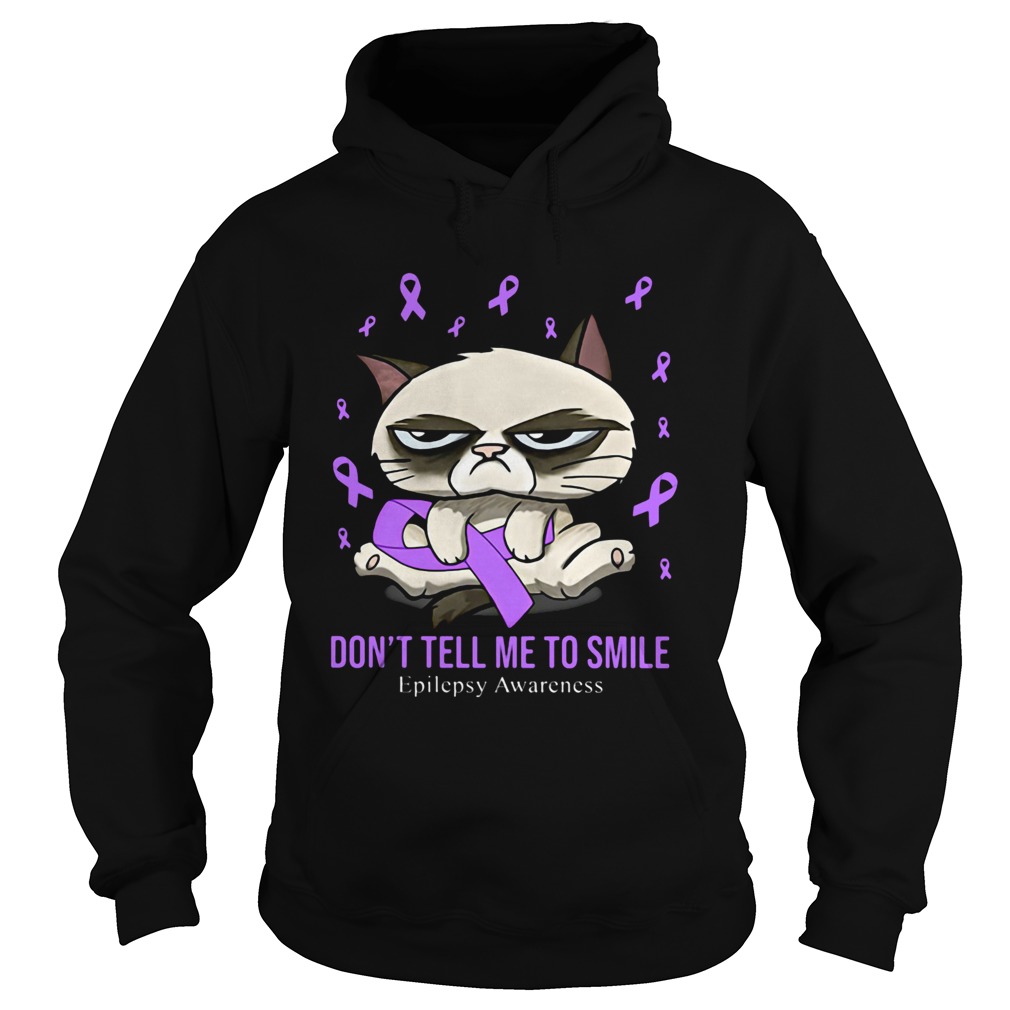 Meme cat dont tell me to smile epilepsy awareness Hoodie