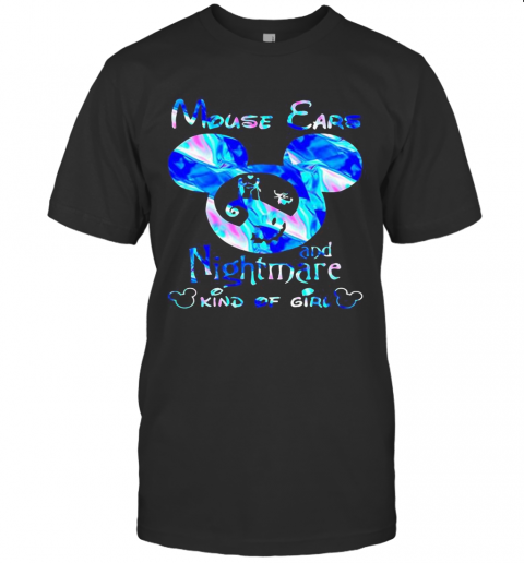 Mouse Ears And Nightmare Kind Of Girl T-Shirt