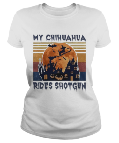 My Chihuahua Rides Shotgun Halloween Vintage  Classic Ladies