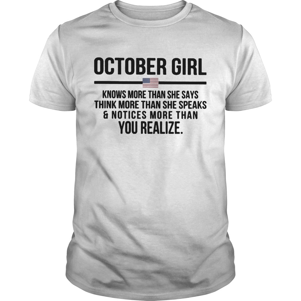 October girl knows more than she says think more than she speaks and notices more than you realize