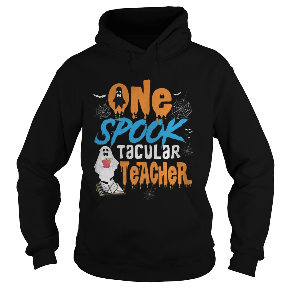 One Spooktacular Teacher Halloween Ghost School Hoodie