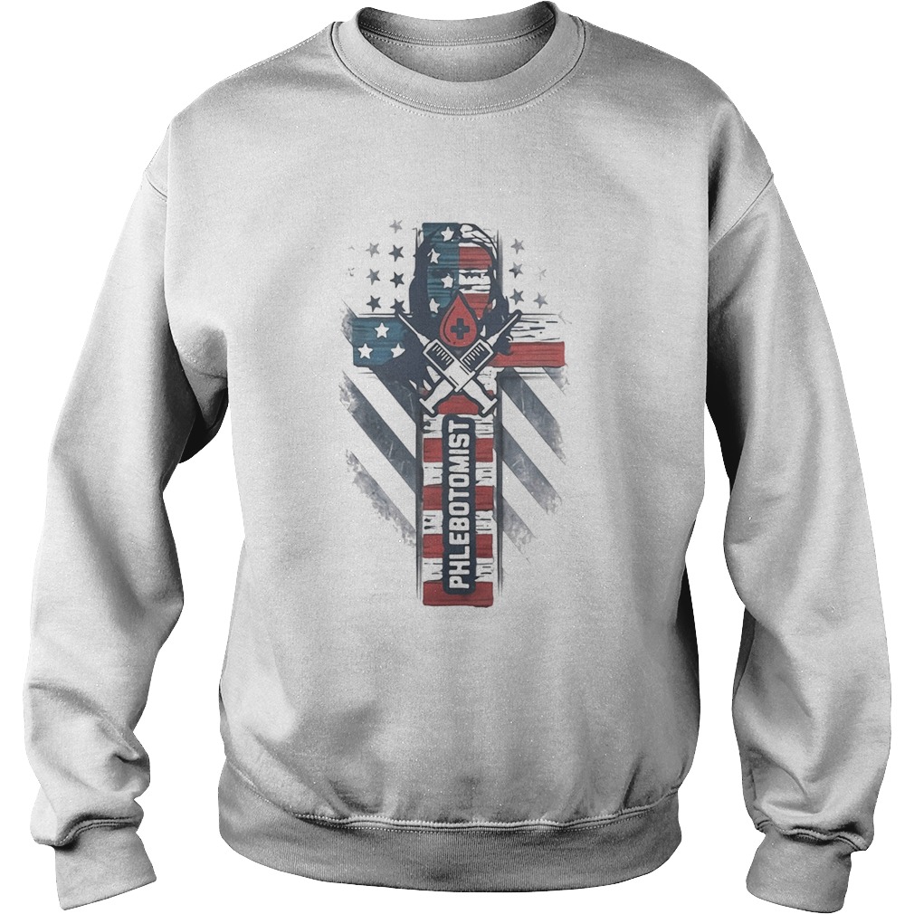 PHLEBOTOMIST AMERICAN FLAG CROSS Sweatshirt