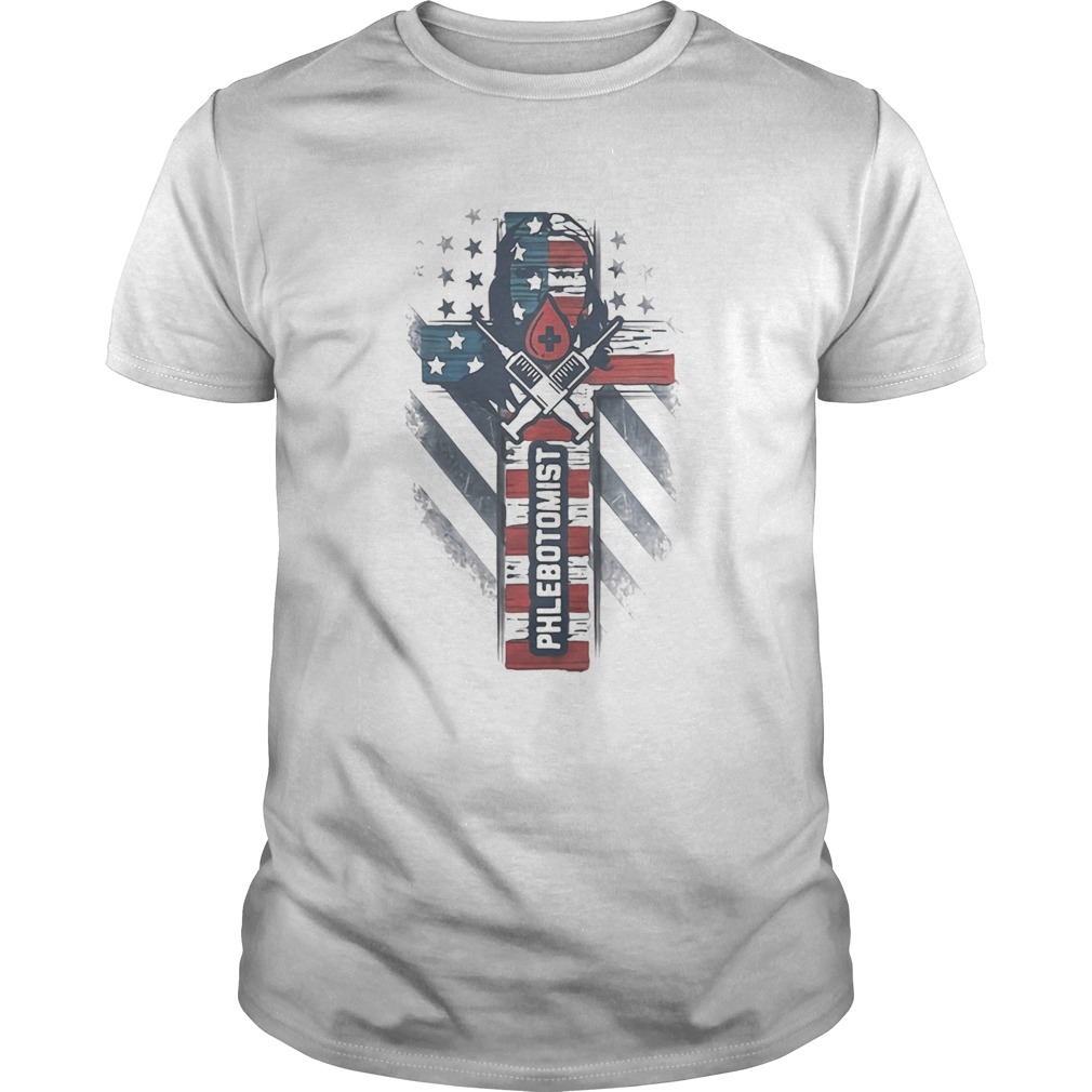 PHLEBOTOMIST AMERICAN FLAG CROSS shirt