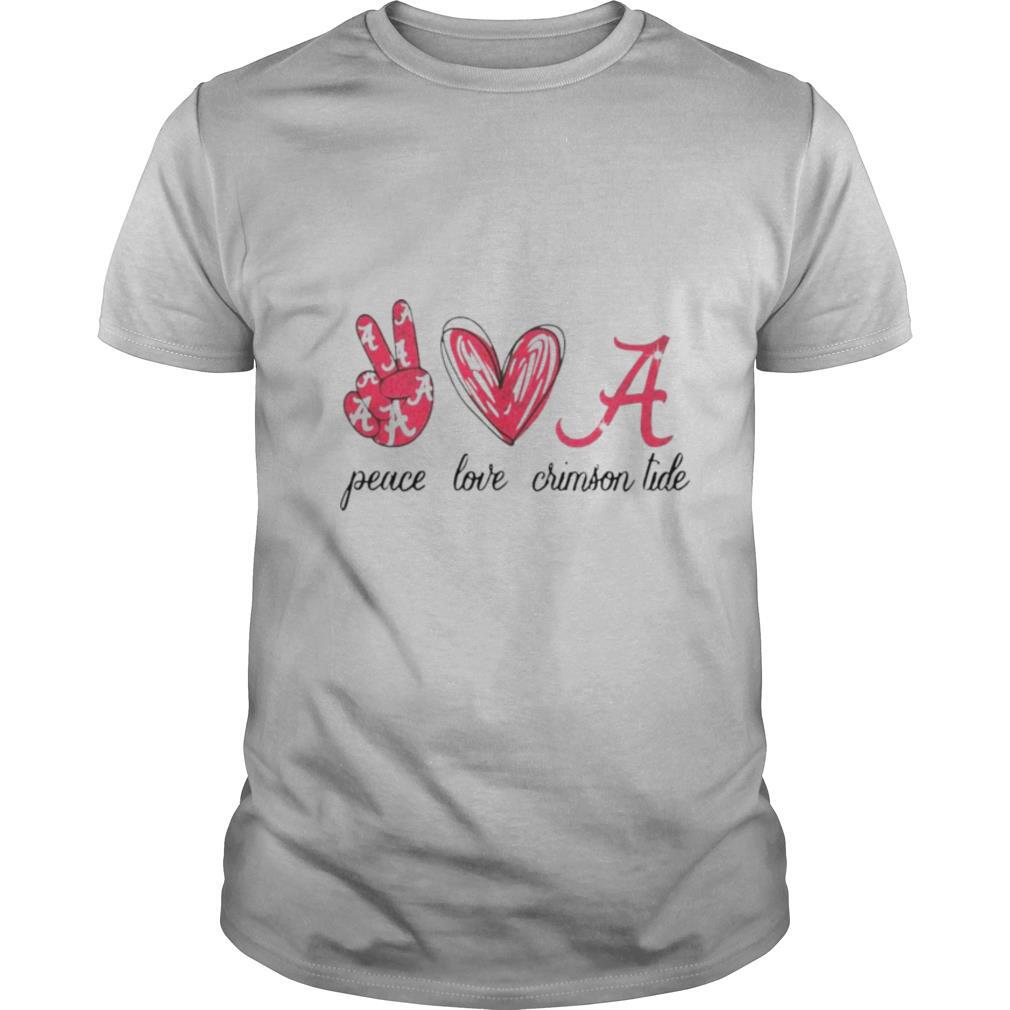 Peace Love Alabama Crimson Tide shirt