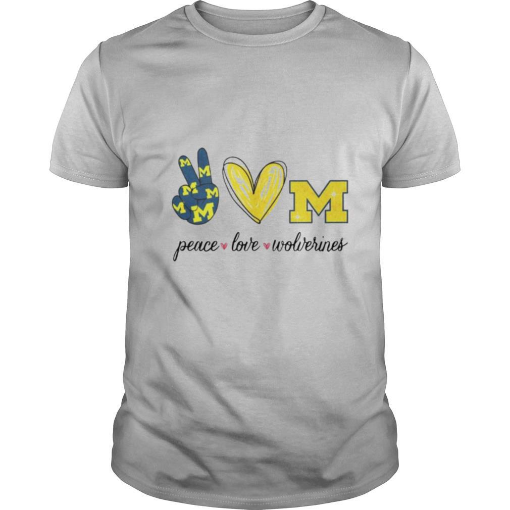 Peace Love Michigan Wolverines shirt