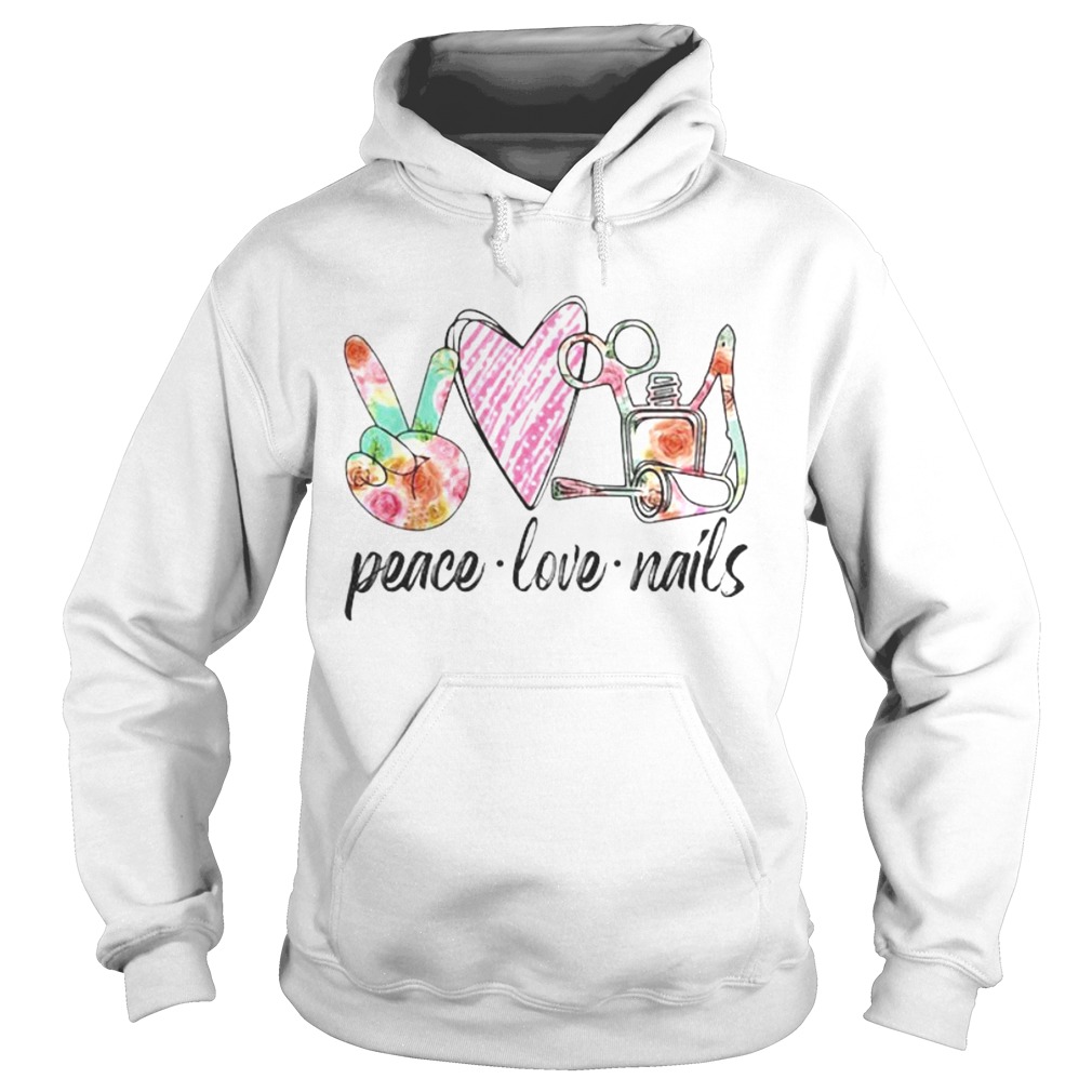 Peace Love Nails Hoodie