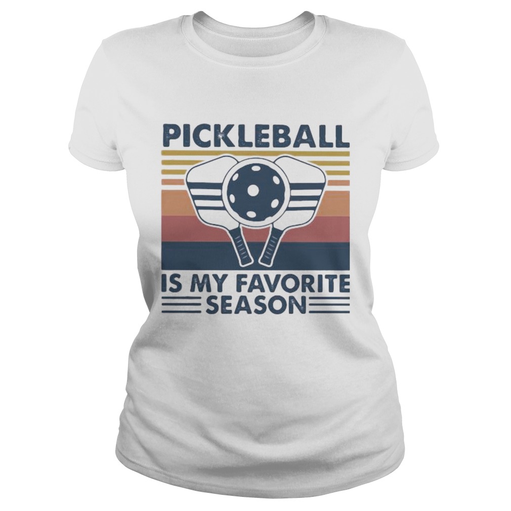 Pickleball is my favorite season vintage retro Classic Ladies