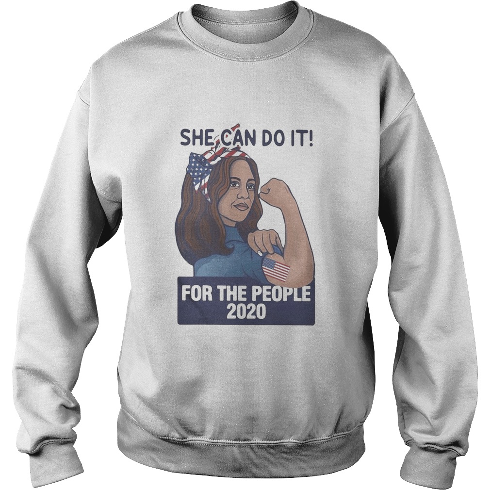 SHE CAN DO IT FOR THE PEOPLE 2020 LADY AMERICAN FLAG  Sweatshirt