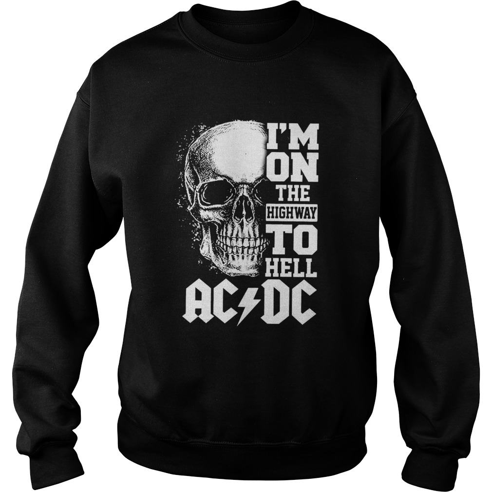 Skull Im On The Highway To Hell AC DC Sweatshirt