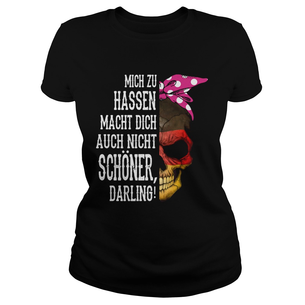 Skull Mich Zu Hassen Macht Dich Auch Nicht Schoner Darling Halloween Classic Ladies