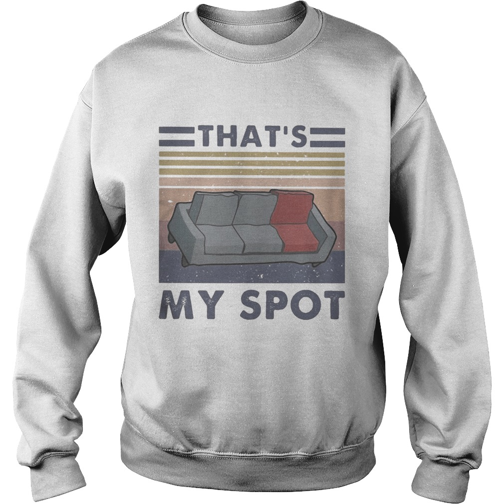 Sofa thats my spot vintage retro Sweatshirt