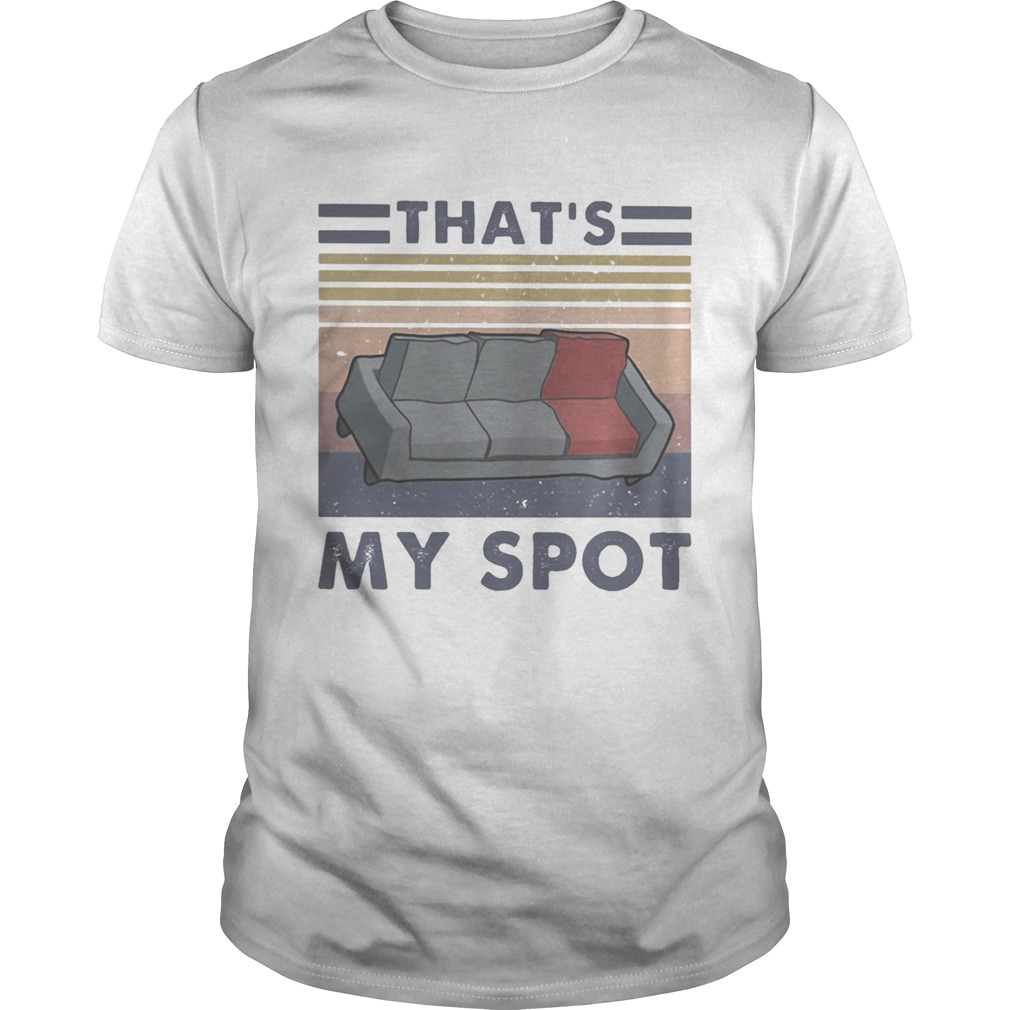 Sofa thats my spot vintage retro shirt