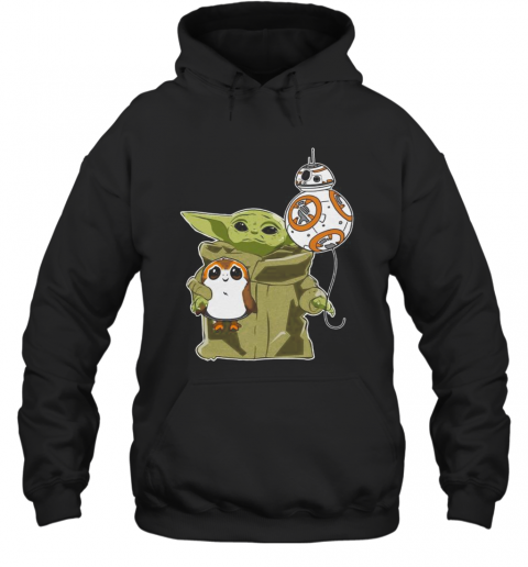 Star Wars Baby Yoda Bb8 And Wampa T-Shirt Unisex Hoodie