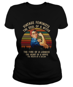 Strong Woman Vintage Feminists The Soul Of A Witch The Fire Of A Lioness  Classic Ladies