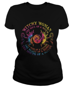 Sun witch woman the soul of a witch the fire of a lioness the heart of a hippie the mouth of a sail Classic Ladies