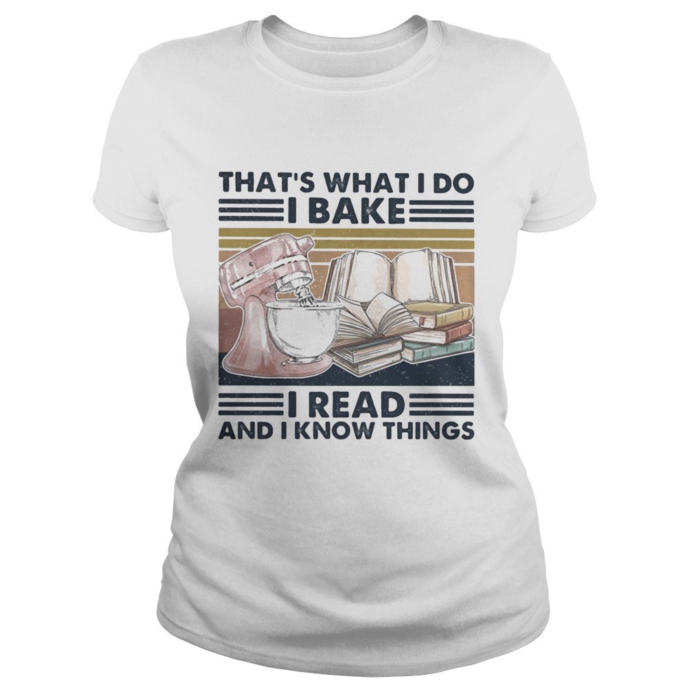 Thats what I do I bake I read and I know things vintage retro  Classic Ladies