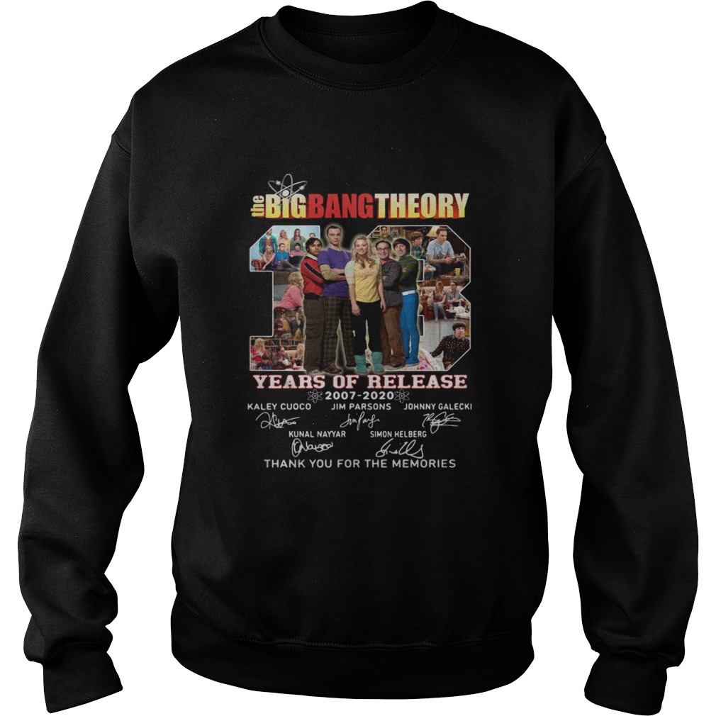 The Big Bang Theory Years Of Release 20072020 Signatures Thank You For The Memories Sweatshirt