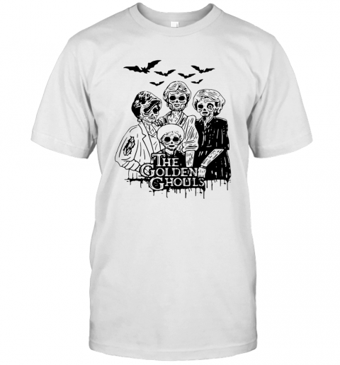 The Golden Ghouls T-Shirt