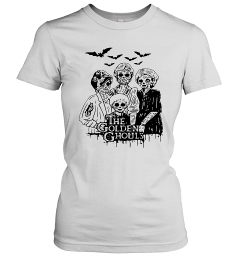 The Golden Ghouls T-Shirt Classic Women's T-shirt