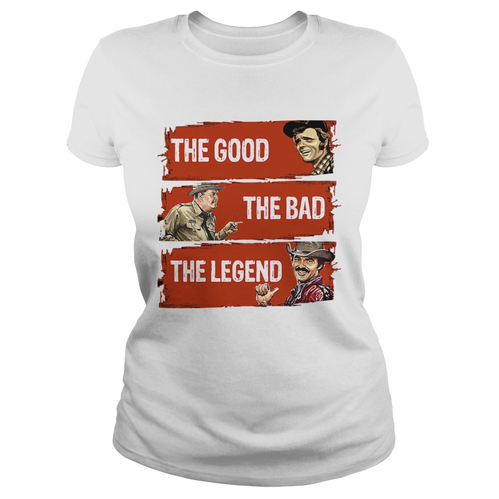 The Good The Bad The Legend Classic Ladies