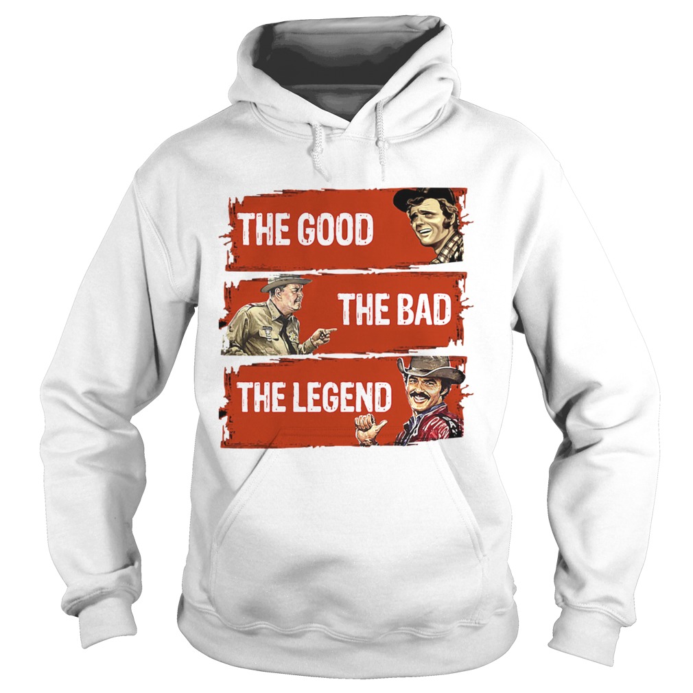 The Good The Bad The Legend Hoodie