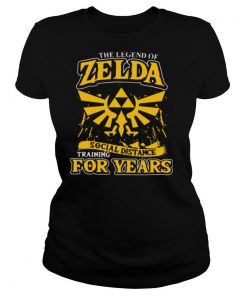 The Legend Of Zelda Social Distance Training For Years shirt