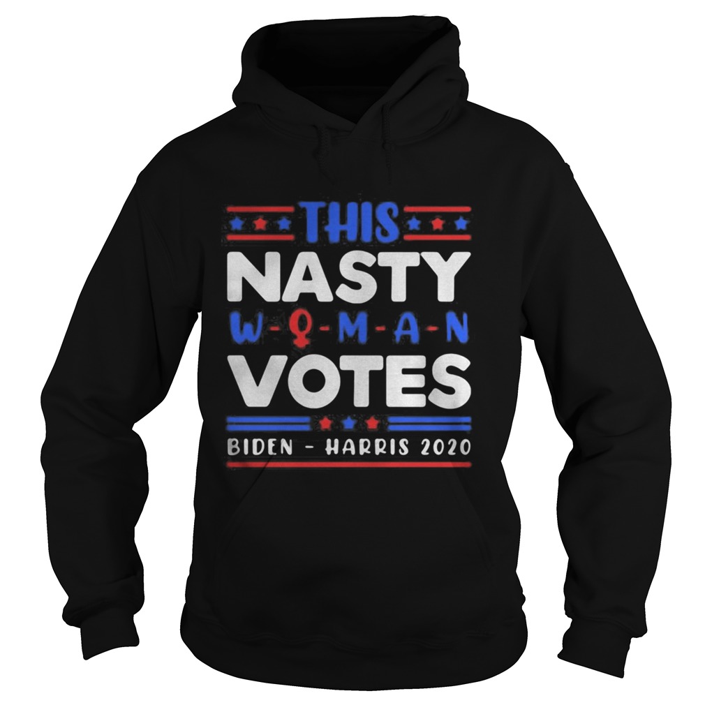 This nasty woman votes dien harris 2020 Hoodie