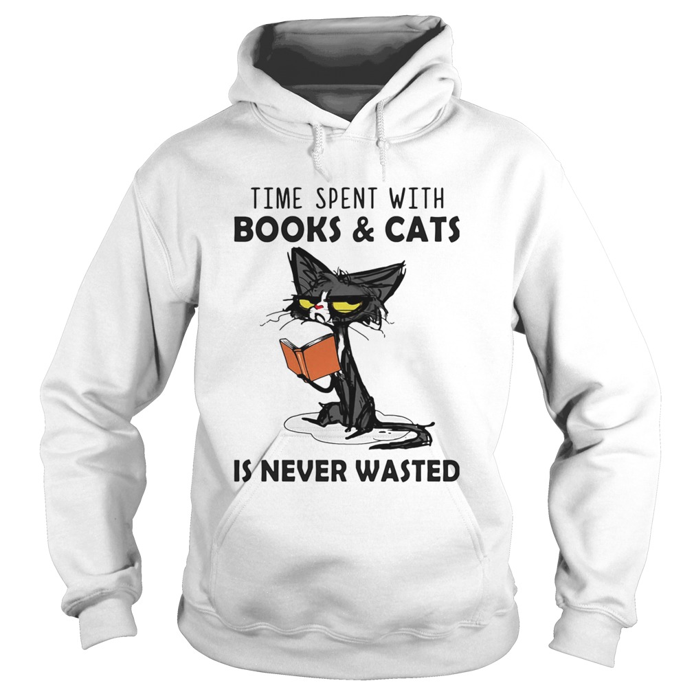 Time Spent With Books And Cats Is Never Wasted Hoodie