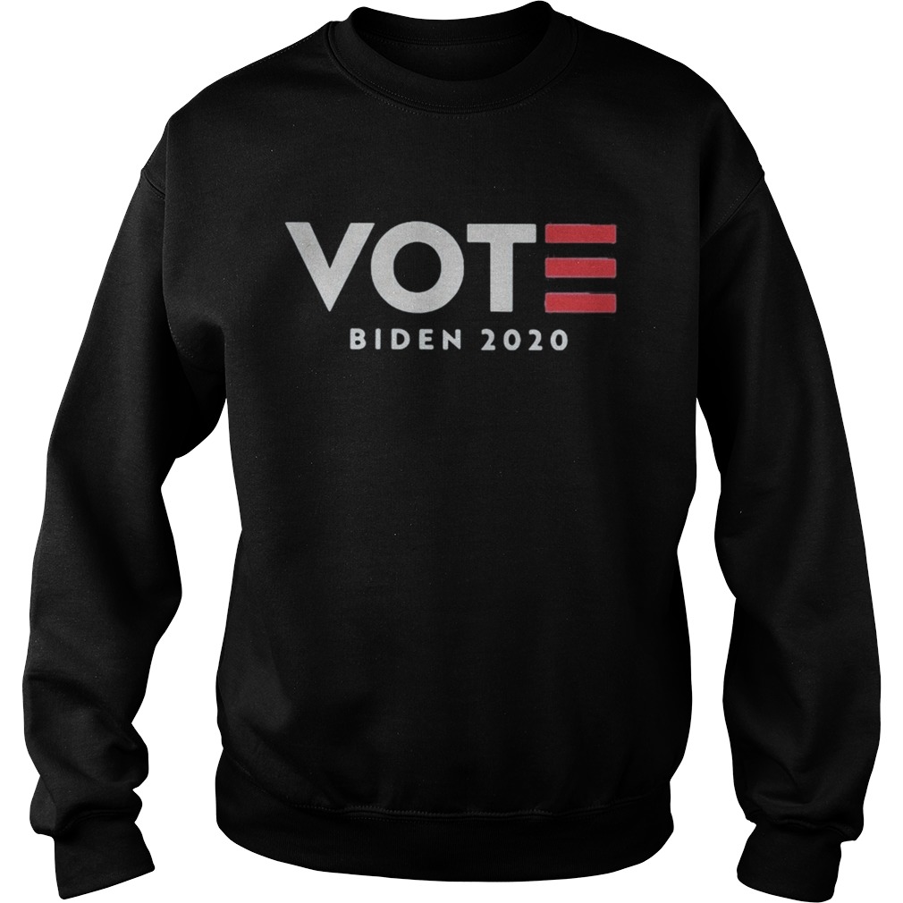 Vote joe biden 2020 Sweatshirt