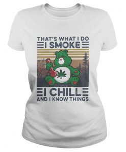 Weed bear thats what i do i smoke i chill and i know things vintage retro  Classic Ladies