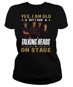 Yes I Am Old But I Saw Talking Heads On Stage