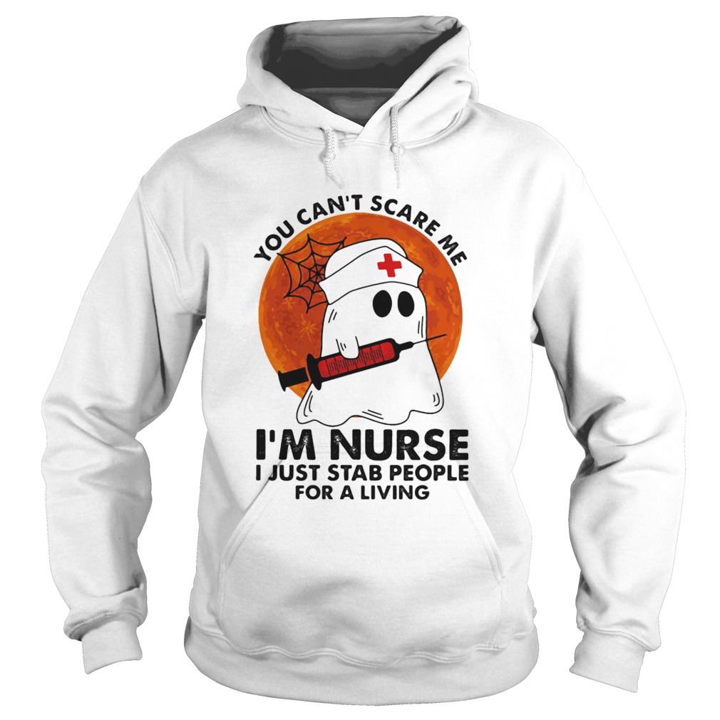 You Cant Scare Me Im Nurse I Just Stab People For A Living Ghost Sunset Hoodie