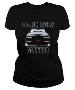 black cars matter  Classic Ladies